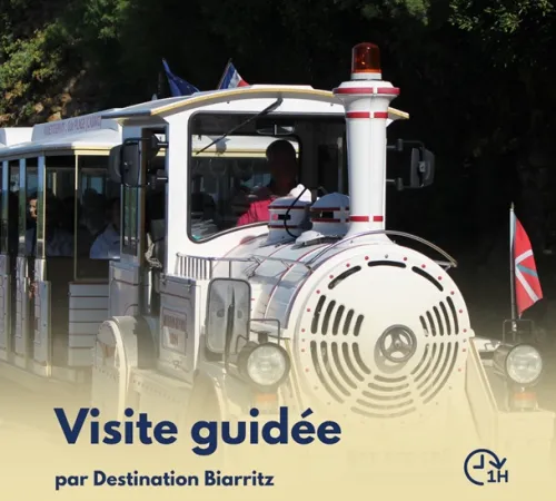 Visite commentée à bord du Petit Train de Biarritz - Nouveauté 2026 !