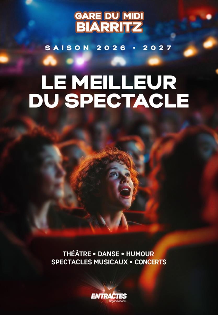 Entractes Organisations - Saison 2026-2027