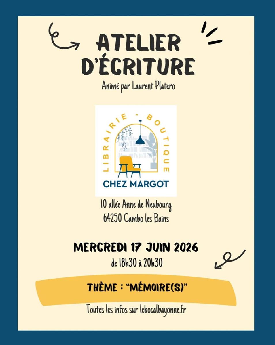 Atelier d'écriture thème "Mémoire(s)"