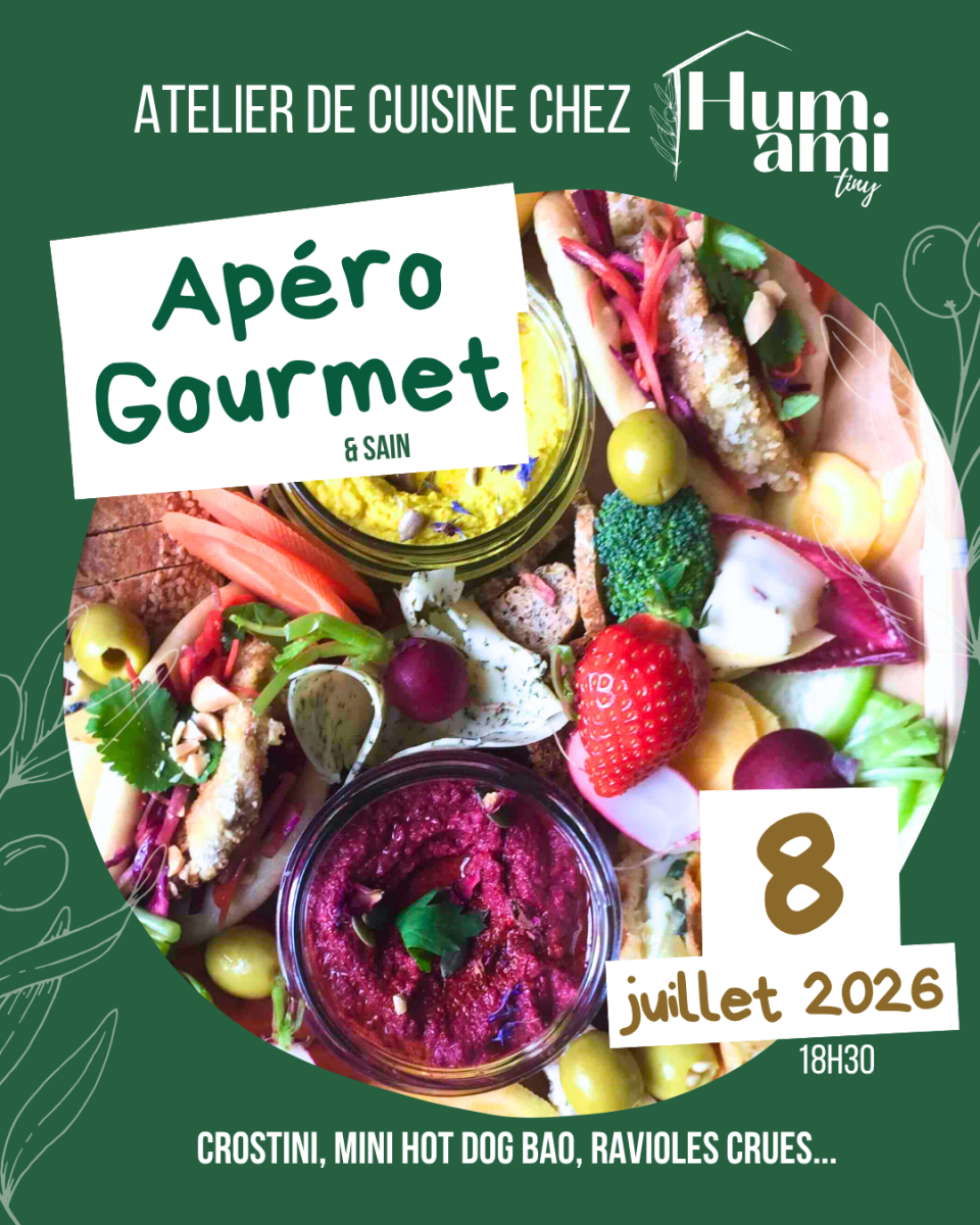 Atelier Cuisine : Apéro Gourmet, Veggie & Sain