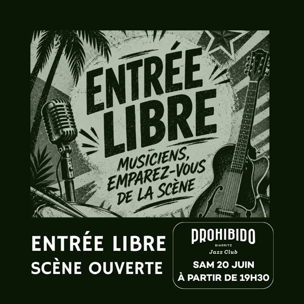 Prohibido Biarritz Jazz Club : Une soirée spéc ...