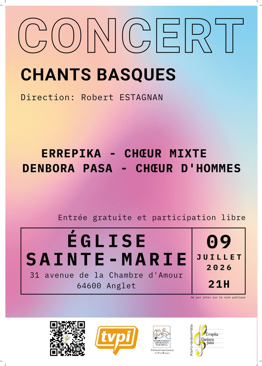 CONCERT DE CHANTS BASQUES - Choeurs Errepika/D ...