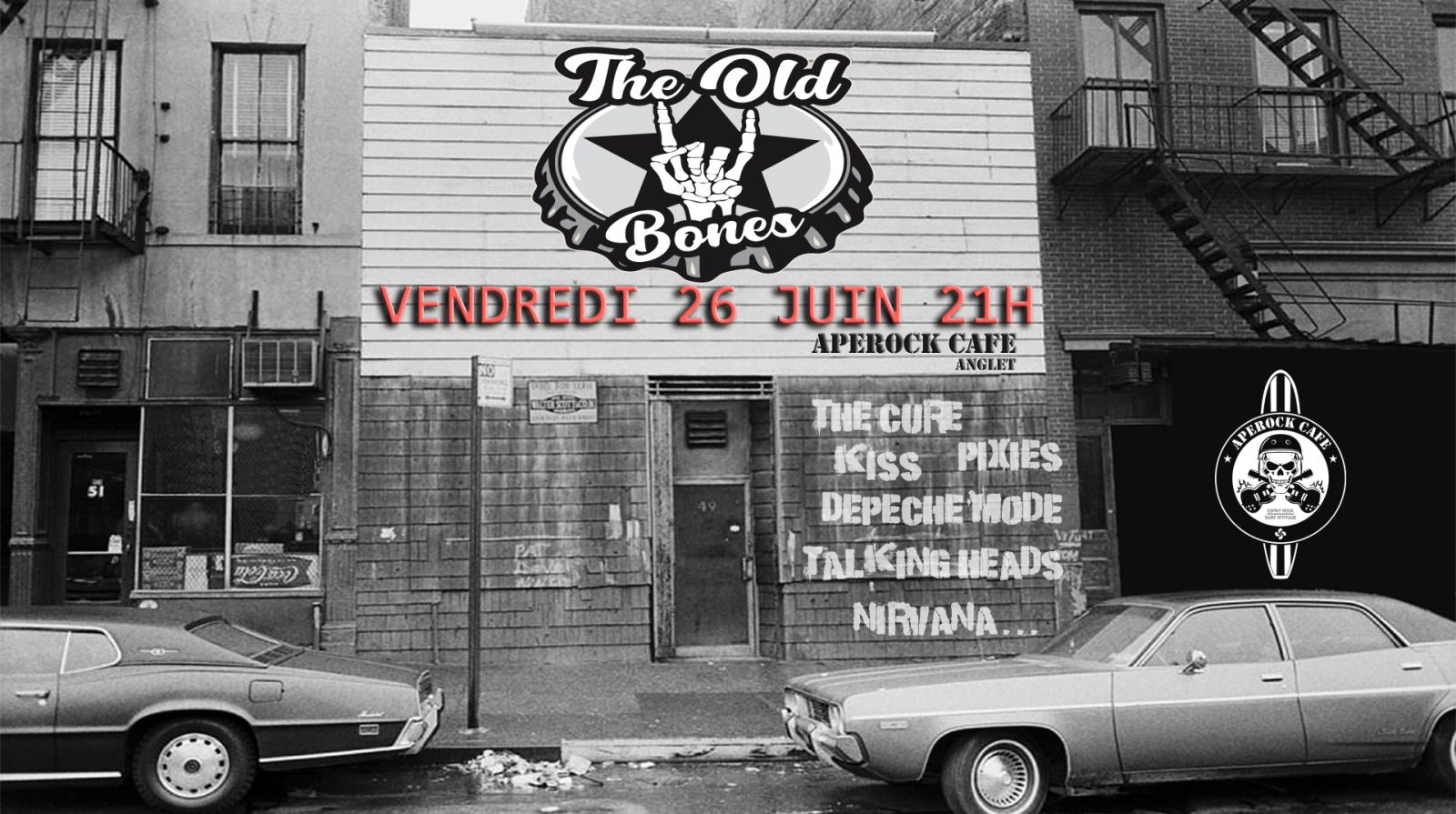 OLD BONES LIVE ON FIRE - VENDREDI 26 JUIN - EN ...
