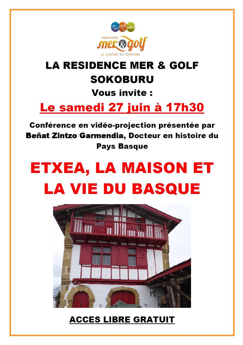 Conférence Etxea, la maison et la vie du Basque