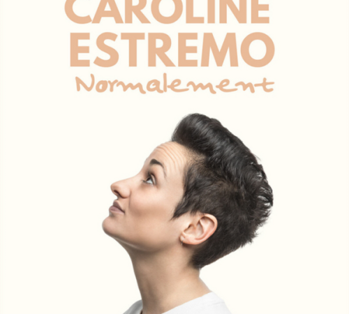 Caroline Estremo - Normalement