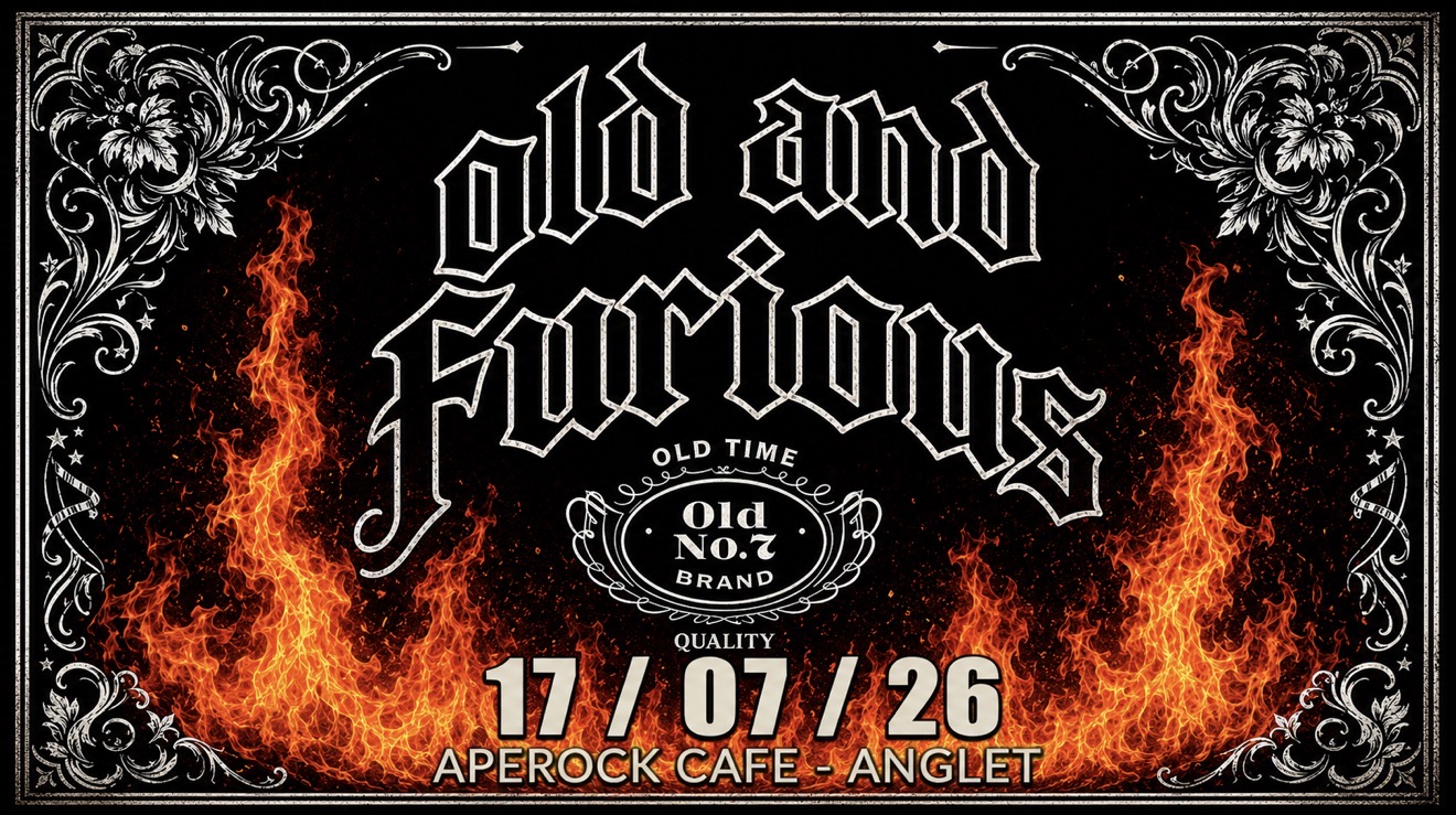 OLD AND FURIOUS - LIVE COVERS - ENTREE LIBRE - ...