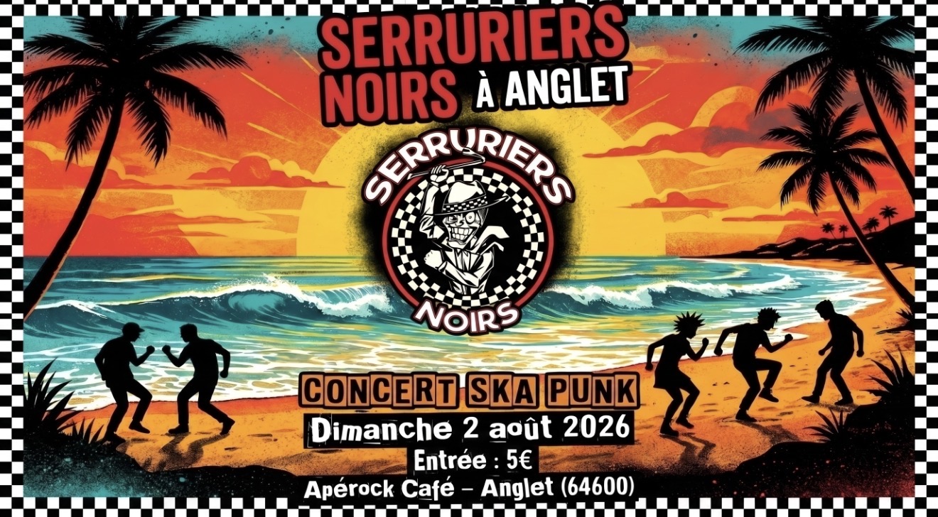 LES SERRURIERS NOIRS - CONCERT LIVE SKA - APÉR ...