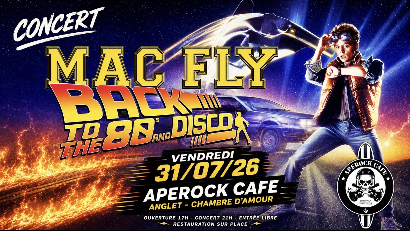 CONCERT MAC FLY - RETOUR VERS LE FUTUR - VENDR ...