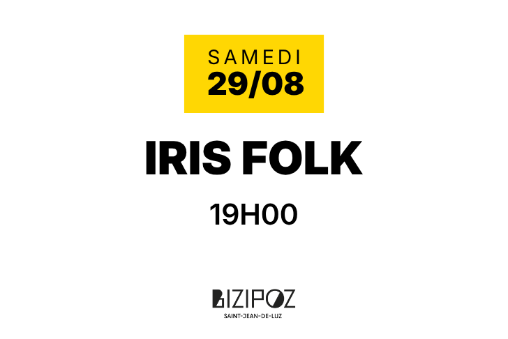 🎶 Concert au Bizipoz Bar | Iris Folk | 29 août