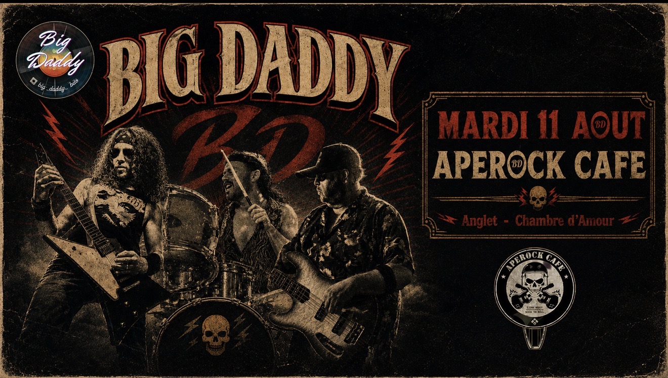 BIG DADDY LIVE - APÉROCK CAFÉ - CONCERT GRATUIT