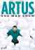 Artus - One Man Show - COMPLET