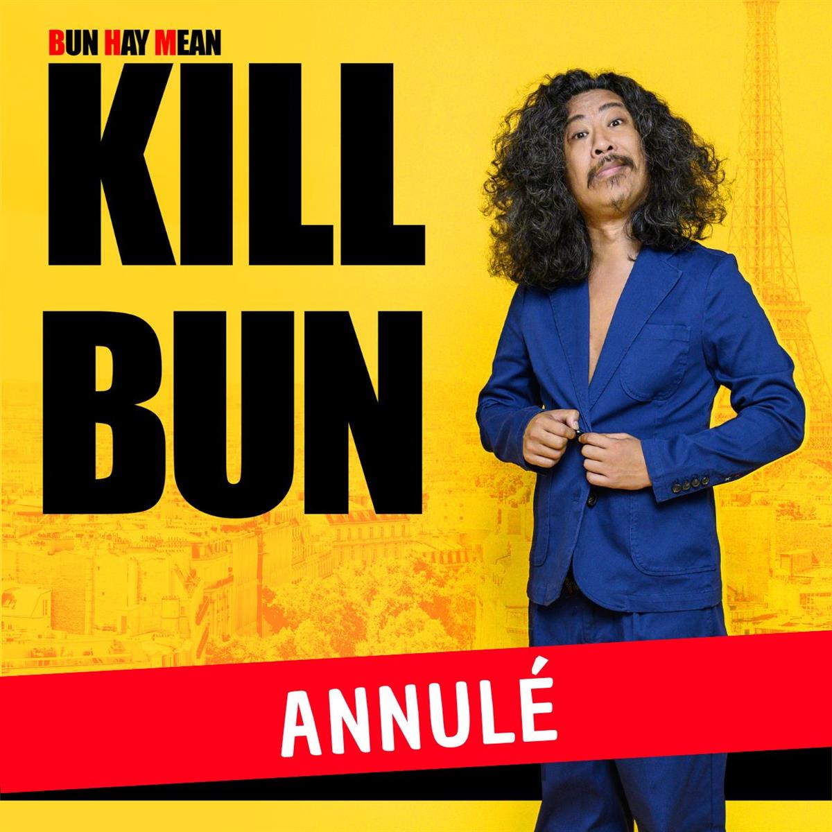 Bun Hay Mean - Kill Bun - Son tout Nouveau Spe ...