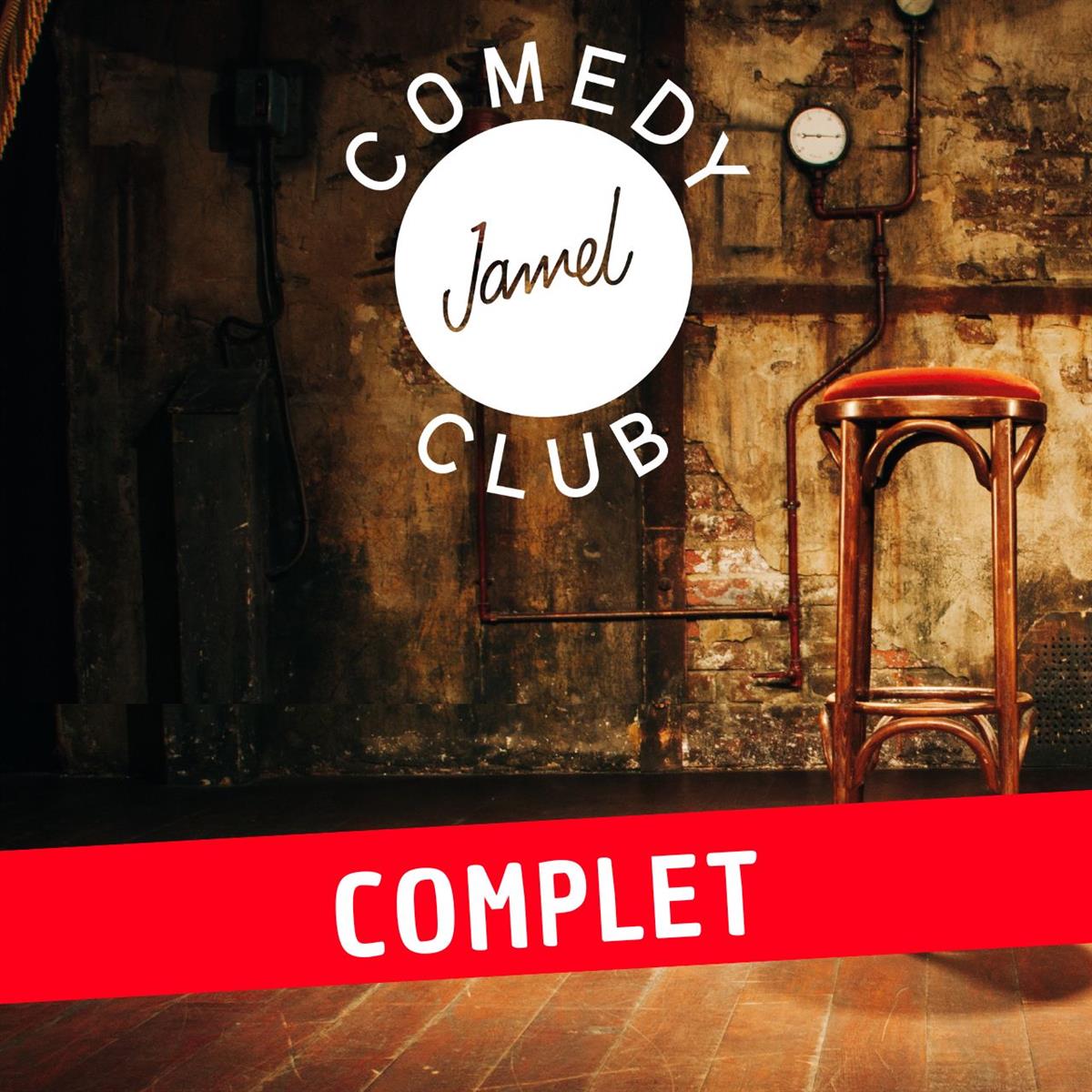 La Troupe du Jamel Comedy Club - COMPLET